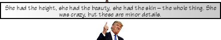 A sign held by Donald Trump showing a real Trump quote